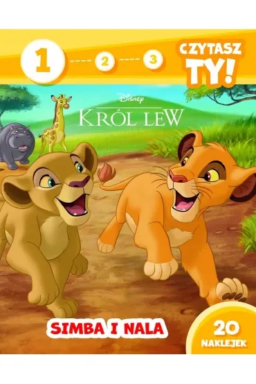 1, 2, 3, czytasz ty! Poziom 1. Simba i Nala. Disney Król Lew