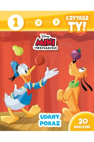 1, 2, 3, czytasz ty! Poziom 1. Udany pokaz. Disney Miki i Przyjaciele