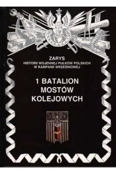 1 batalion mostów kolejowych