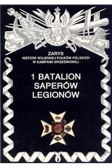 1 batalion saperów legionów