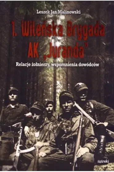 1. Wileńska Brygada AK "Juranda"