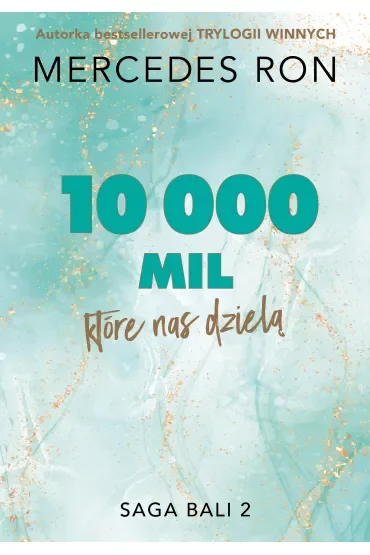 10 000 mil, które nas dzielą. Bali. Tom 2