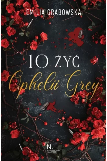 10 żyć Opheli Grey
