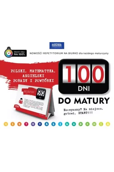 100 dni do matury. Polski, matematyka i angielski. Porady i powtórki