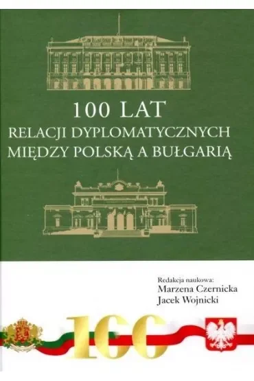 100 lat relacji dyplomatycznych między Polską a Bułgarią