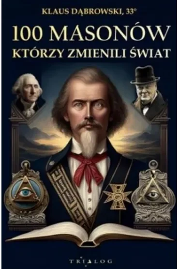100 masonów którzy zmienili świat