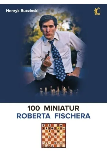 100 miniatur Roberta Fischera