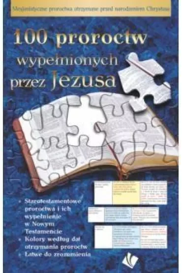 100 proroctw wypełnionych przez Jezusa