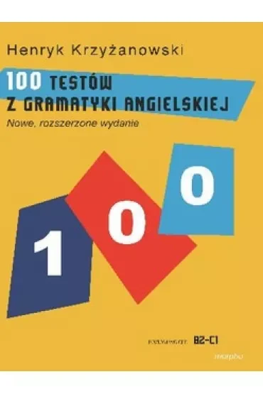 100 testów z gramatyki angielskiej
