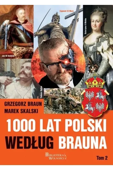 1000 lat Polski według Brauna. Tom 2