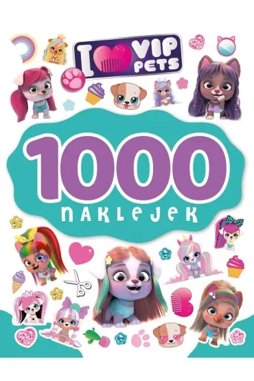 1000 naklejek. I love VIP Pets