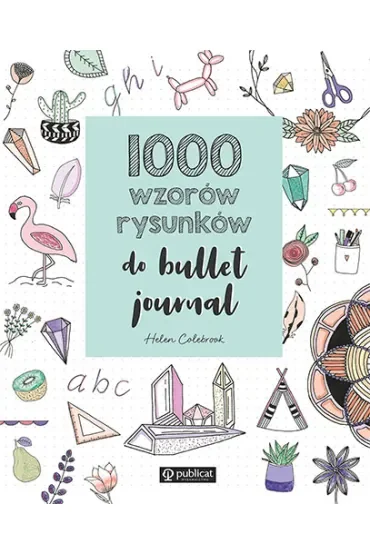 1000 wzorów rysunków do bullet journal
