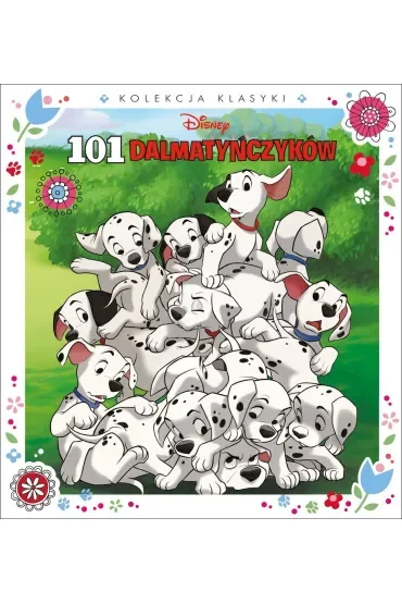 Kolekcja klasyki. Disney 101 dalmatyńczyków
