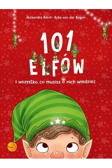 101 elfów i wszystko, co musisz o nich wiedzieć