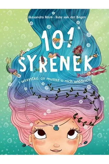 101 syrenek i wszystko, co musisz o nich wiedzieć