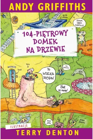104-piętrowy domek na drzewie. Domek na drzewie. Tom 8