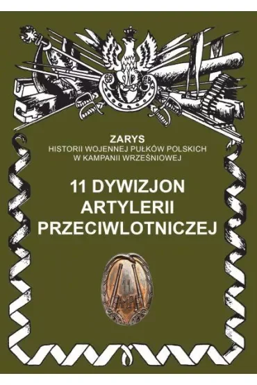 11 Dywizjon Artylerii Przeciwlotniczej