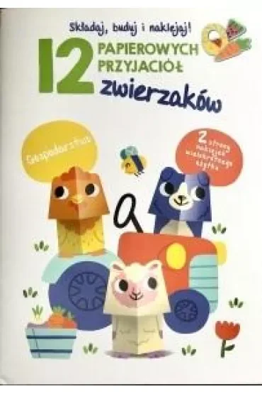 12 papierowych przyjaciół zwierzaków. Gospodarstwo