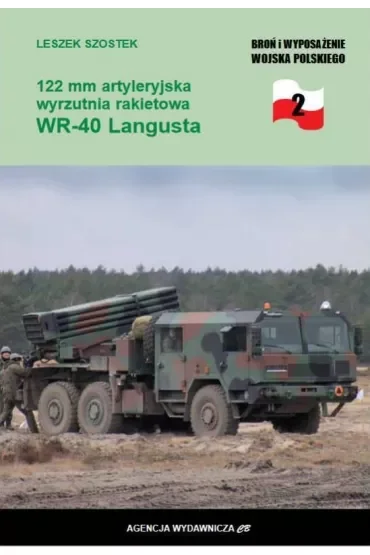 122 mm artyleryjska wyrzutnia rakietowa WR-40 Langusta
