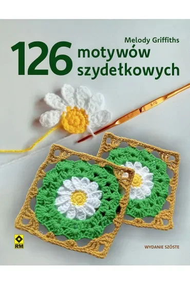 126 motywów szydełkowych wyd. 2026