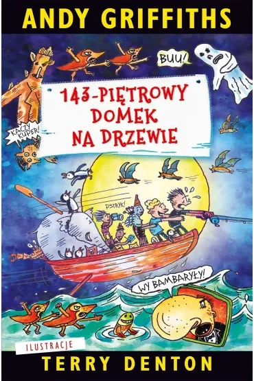 143-piętrowy domek na drzewie. Domek na drzewie. Tom 11