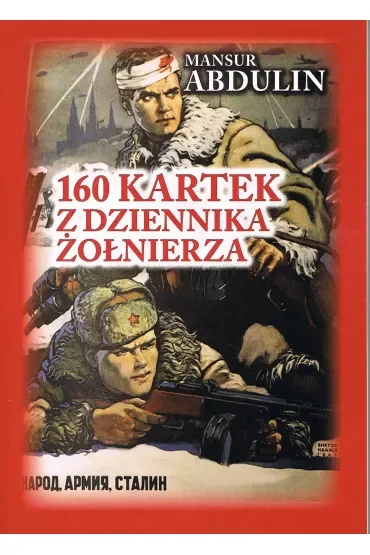 160 kartek z dziennika żołnierza