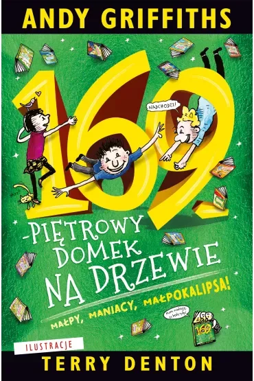 169-piętrowy domek na drzewie. Domek na drzewie. Tom 13