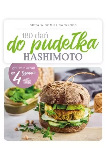 180 dań do pudełka. Choroba HASHIMOTO