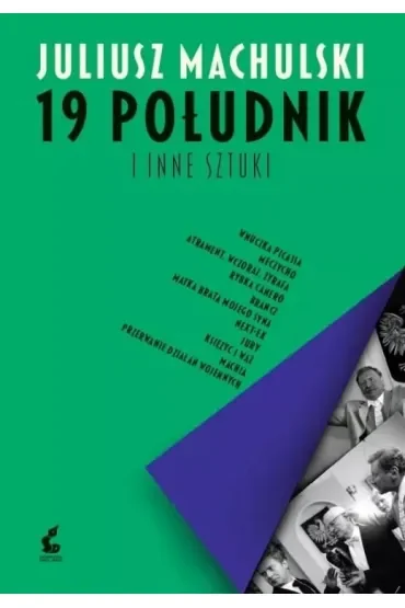 19 południk i inne sztuki