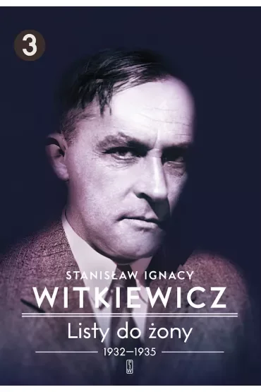 1932-1935. Listy do żony. Tom 3