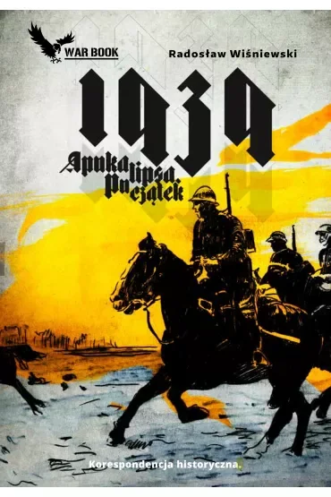 1939 Apokalipsa. Początek