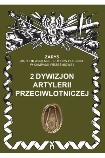 2 Dywizjon artylerii przeciwlotniczej
