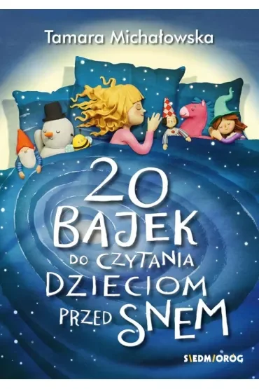 20 bajek do czytania dzieciom przed snem