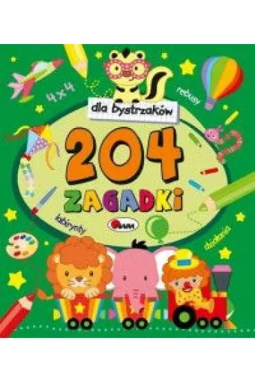 204 zagadki dla bystrzaków