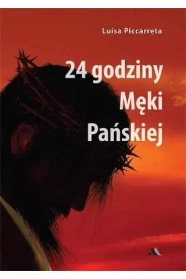 24 godziny Męki Pańskiej