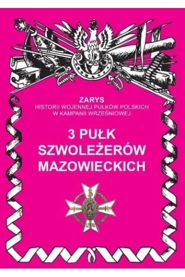3 pułk szwoleżerów mazowieckich im. Jana Kozietulskiego