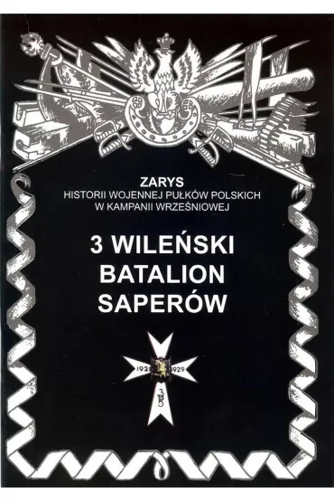 3 wileński batalion saperów