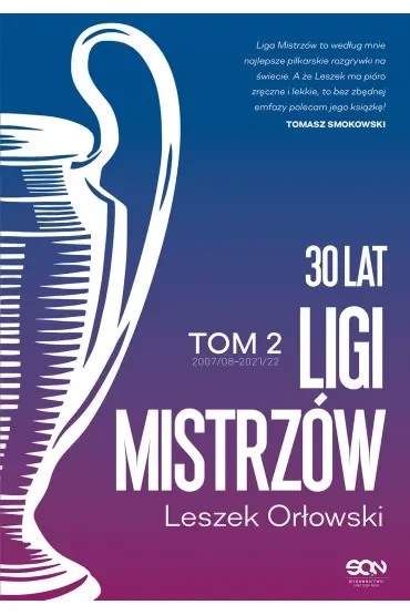 30 lat Ligi Mistrzów. Tom 2