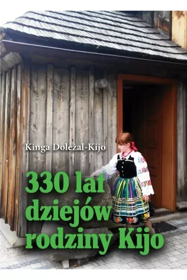 330 lat dziejów rodziny Kijo