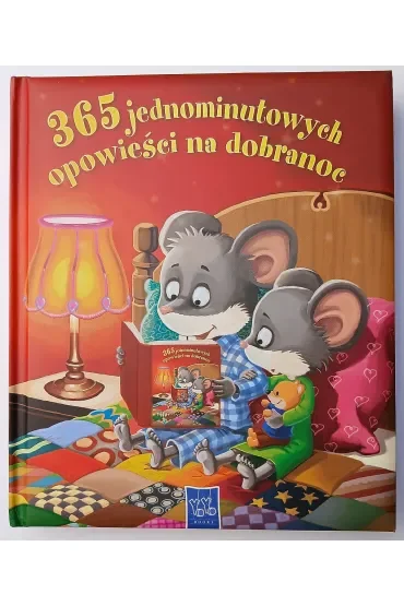 365 jednominutowych opowieści na dobranoc