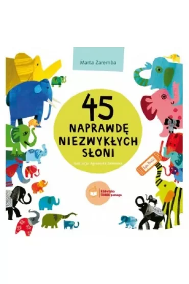 45 naprawdę niezwykłych słoni