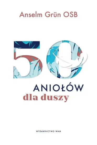 50 aniołów dla duszy