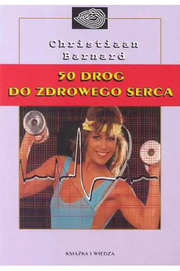 50 dróg do zdrowego serca
