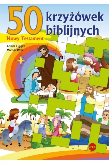 50 krzyżówek biblijnych. Nowy Testament