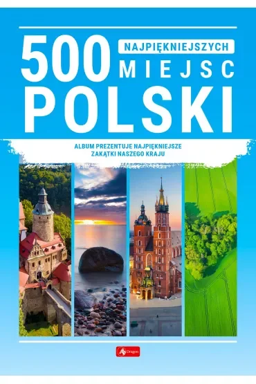500 najpiękniejszych miejsc w Polsce