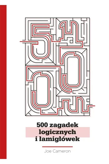 500 zagadek logicznych i łamigłówek
