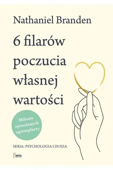 6 filarów poczucia własnej wartości