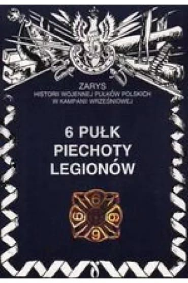 6 pułk piechoty legionów