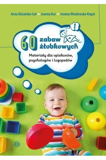 60 zabaw żłobkowych Nowe wydanie