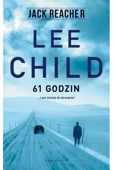 61 godzin. Jack Reacher. Tom 14